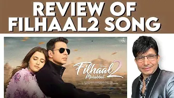 Filhaal 2 Song Review by The Brand KRK