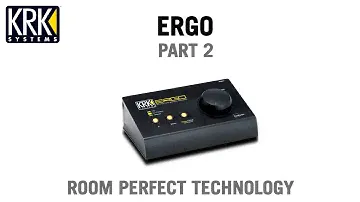 KRK ERGO - Room perfect technology - Part 1