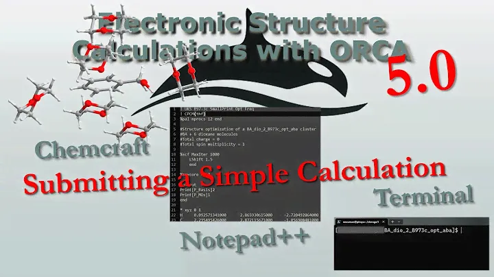 How to Run a Geometry Optimization in Orca 5.0 - Start to Finish Workflow
